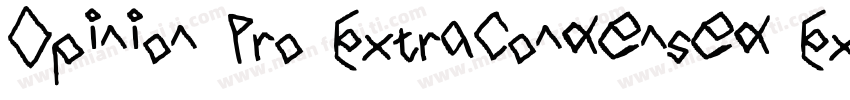 Opinion Pro ExtraCondensed ExtraBol字体转换